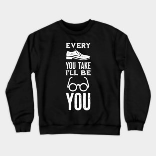 Retro Music Quote Crewneck Sweatshirt